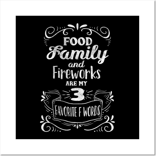 Food Family And Fireworks 4th Of July Holiday Design Wall Art by TeeShirt_Expressive